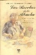 Lote recetas dulces abuelas (contiene: dulces de las abuelas; las recetas de la abuela)