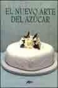 El nuevo arte del azucar