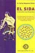 El sida: sindrome huo kang xue