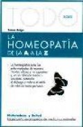 Todo sobre la homeopatia de la a a la z