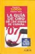 La guia de oro de los vinos de espa&ntilde;a 07