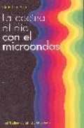La cocina al dia con el microondas