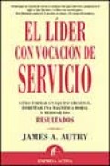 El lider con vocacion de servicio