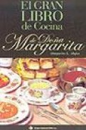 El gran libro de la cocina de do&ntilde;a margarita