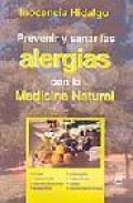 Prevenir y sanar las alergias con la medicina natural