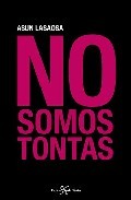 No somos tontas