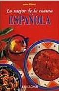 Lo mejor de la cocina espa&ntilde;ola