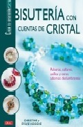 Bisuteria con cuentas de cristal: pulseras, collares, anillos y o tros adornos deslumbrantes