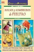 Bolsos y sombreros de fieltro (fieltro modelable)