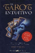 El tarot intuitivo (estuche:libro y cartas)