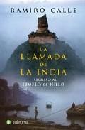 La llamada de la india: regreso al templo de hielo