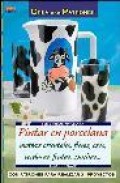 Pintar en porcelana motivos orientales, flores, osos, verduras...