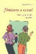 Venimos a cenar: cocina para invitados imprevistos