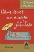 Como tener un cuerpo fabuloso