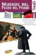 Museos del paseo del prado (guias tresd)