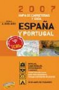 Guia y mapa de carreteras de espa&ntilde;a y portugal 2007 (1:800000)