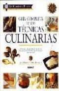 Guia completa de las tecnicas culinarias