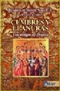 Cumbres y llanuras: los amigos de jhasua 