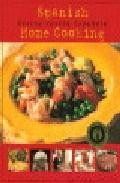 Spanish home cooking: cocina casera espa&ntilde;ola