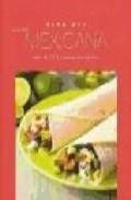 Cocina mexicana (col. para hoy) 
