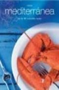 Deliciosas recetas: cocina mediterranea 