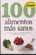 Los 100 alimentos mas sanos 