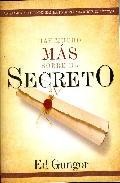 Hay mucho mas sobre el secreto 