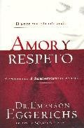 Amor y respeto: el amor que ella mas ansia. el respeto que el des esperadamente necesita