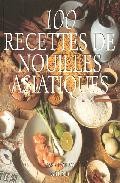 100 recettes de nouilles asiatiques