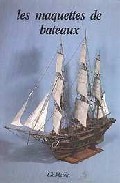 Les maquettes de bateaux