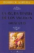 La ayuda diaria de los angeles oraculo (incluye 44 cartas) 