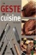 Le geste en cuisine