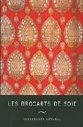 Les brocarts de soie