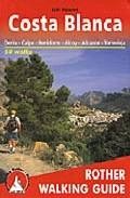 Costa blanca: denia - calpe - benidorm - alcoy - alicante - torre vieja - 50 walks