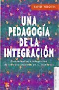Una pedagogia de la integracion: competencias e integracion de lo s conocimientos en la ense&ntilde;anza