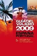 Guia del viajero espa&ntilde;a-portugal 2009 (con cd)