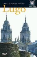 Lugo (ciudades con encanto) 