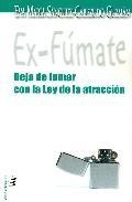 Exfumate: deja de fumar con la ley de la atraccion 