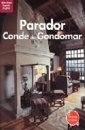 Parador conde de gondomar (ed. biling&uuml;e) 