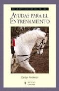 Guias fotograficas del caballo: ayudas para el entrenamiento 