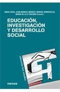 Educacion, investigacion y desarrollo social 