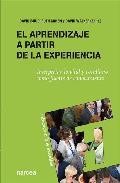 El aprendizaje a partir de la experiencia: interpretar lo vital y cotidiano como fuente de conocimiento