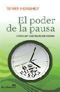 El poder de la pausa: como ser mas haciendo menos 
