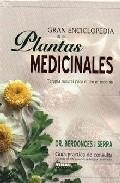 Gran enciclopedia de plantas medicinales