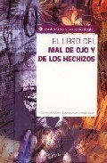 El libro del mal de ojo y de los hechizos