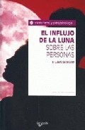 El influjo de la luna sobre las personas