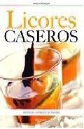 Licores caseros