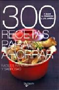 300 recetas para ahorrar 