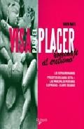 Visa para el placer: homenaje al erotismo 