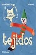 Tejidos (manualidades en 5 pasos)